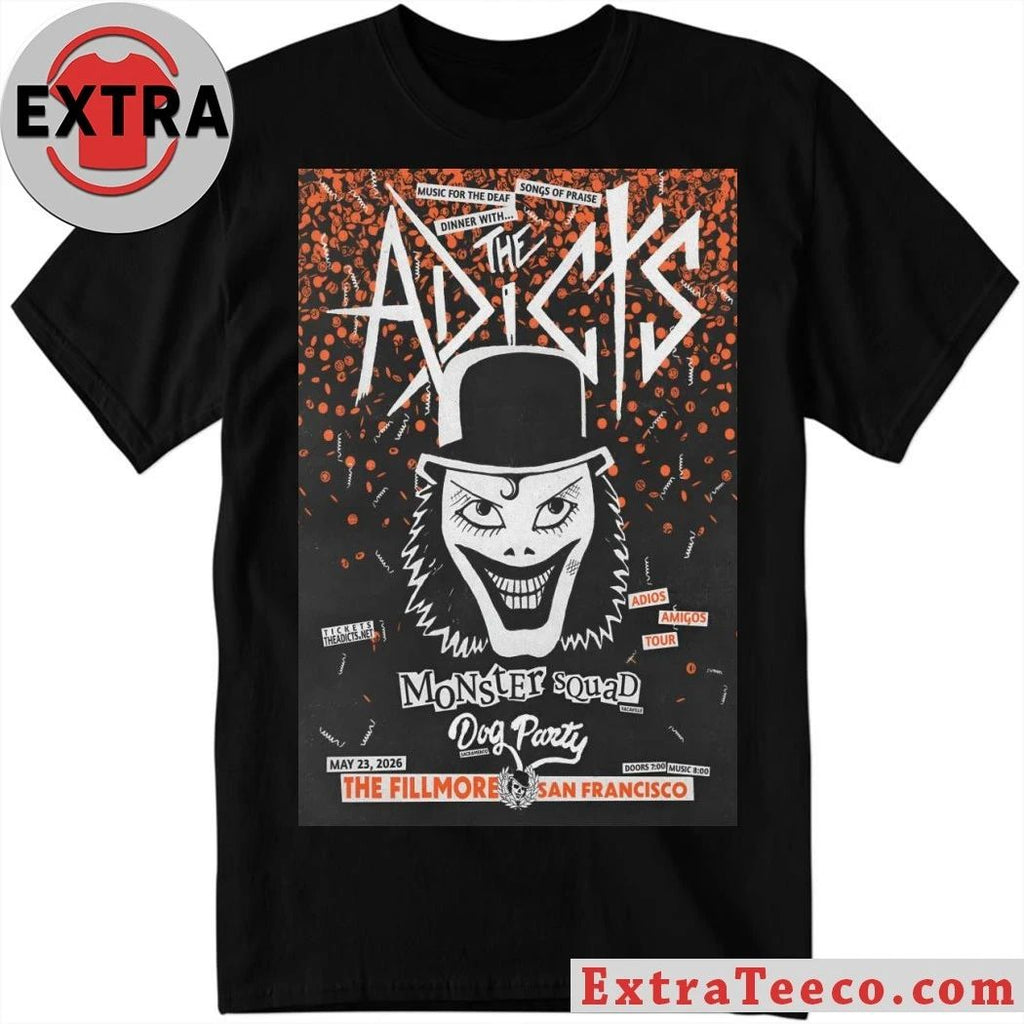 The Adicts May 23 2026 In San Francisco CA Poster Shirt
