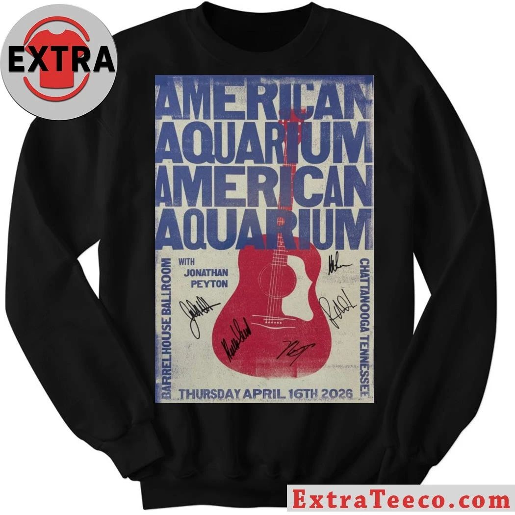 BJ Barham of American Aquarium Barrelhouse Ballroom Chattanooga, TN April 16 2026 Poster Shirt