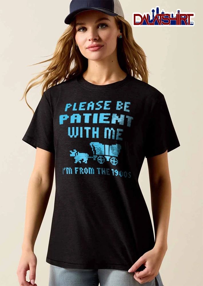 Please Be Patient With Me Im From The 1900s Pixel Art Ox Covered Wagon shirt