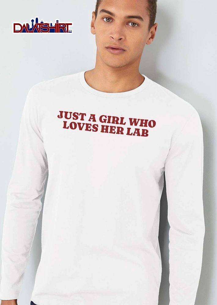 Just A Girl Who Loves Her Lab Red Beveled Serif Lettering shirt