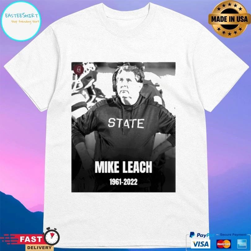 Rest In Peace Mike Leach College Football Coach 1961 2022 T-shirts