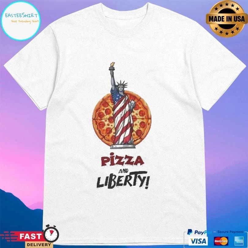 Pizza And Liberty 2025 T-shirts