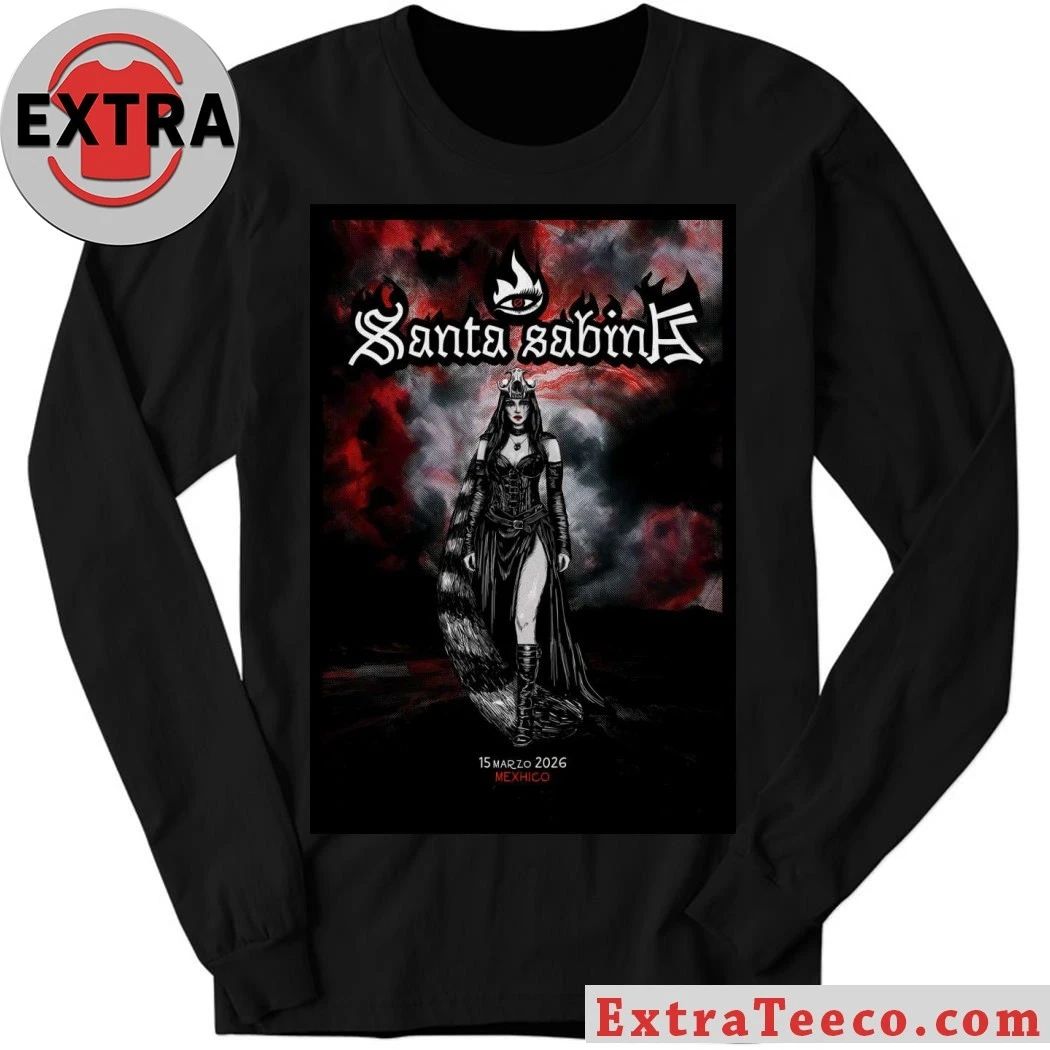 Santa Sabina Ciudad de México March 15 2026 Poster Shirt