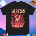 Hail The Sun Consumed With You Cut Turn Fade Back Birds T-shirts