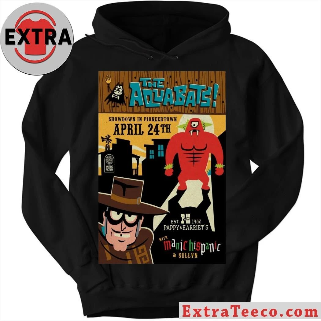 The Showdown in Pioneertown Aquabats Manic Hispanic 4.24.2026 Poster Shirt