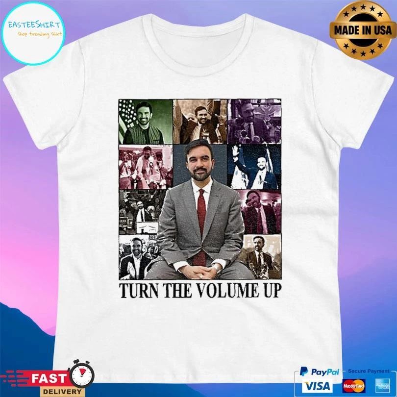 Zohran Mamdani Turn The Volume Up Nyc 2026 The Eras Tour Vintage T-shirts