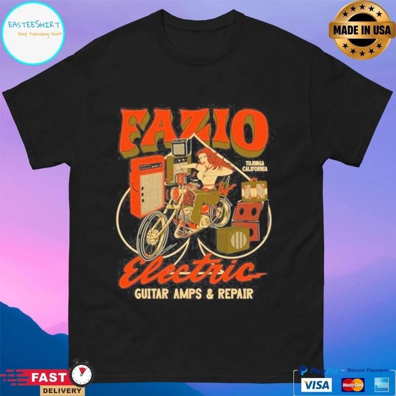 Fazio Electric Guitar Amps And Repair Tujunga California T-shirts