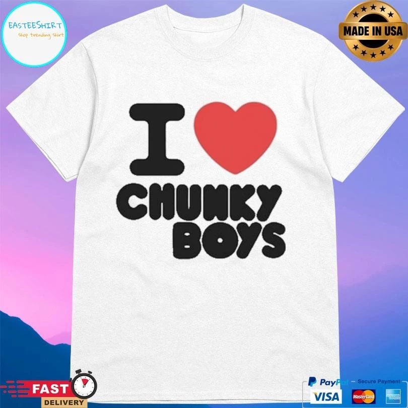 I Love Chunky Boys Masterbeef T-shirts