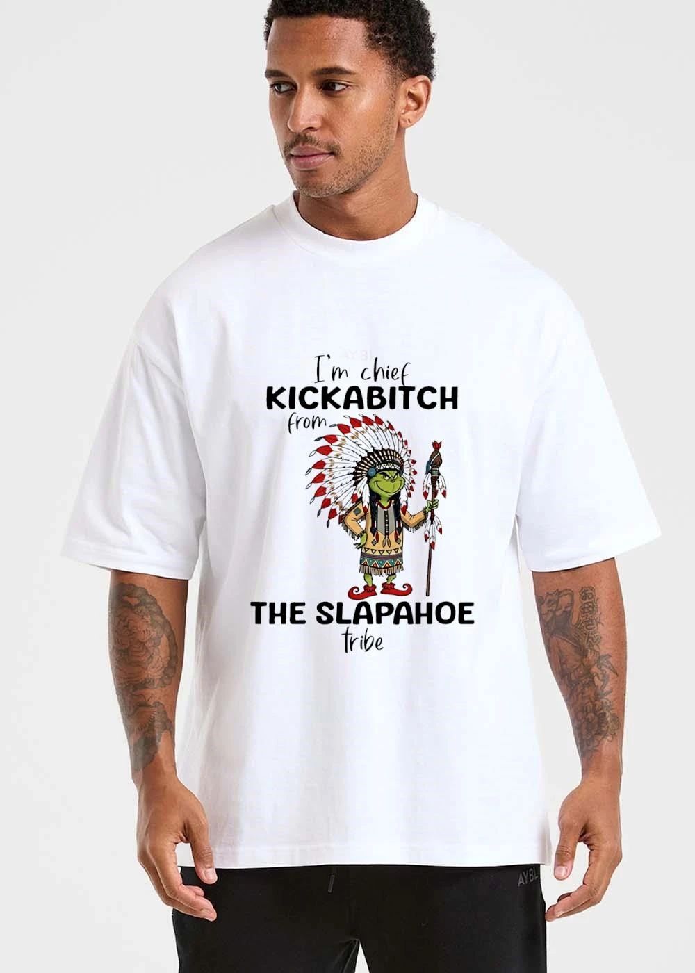 Im Chief Kickabitch From The Slapahoe Tribe Cartoon Grinch Native American Attire shirt