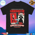 Grindhouse A Rodriguez Tarantino Double Feature Together In One Smash Explosive Show Two Great Movies For The Price Of One T-shirts