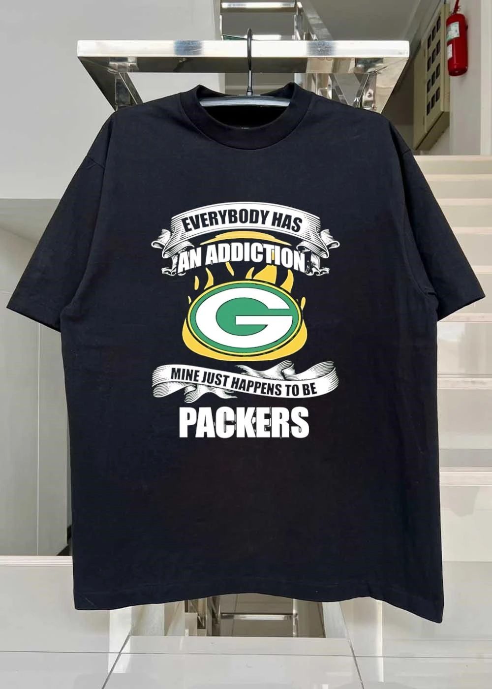 Everybody Has an Addiction Mine Just Happens to be Packers shirt