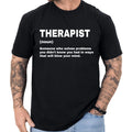Therapist Definition T-shirt Funny Gifts Profession Shirt Men & Women