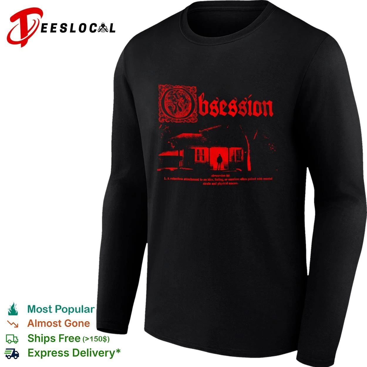 Obsession A Relentless Attachment to an Idea Feeling or Emotion T-shirt