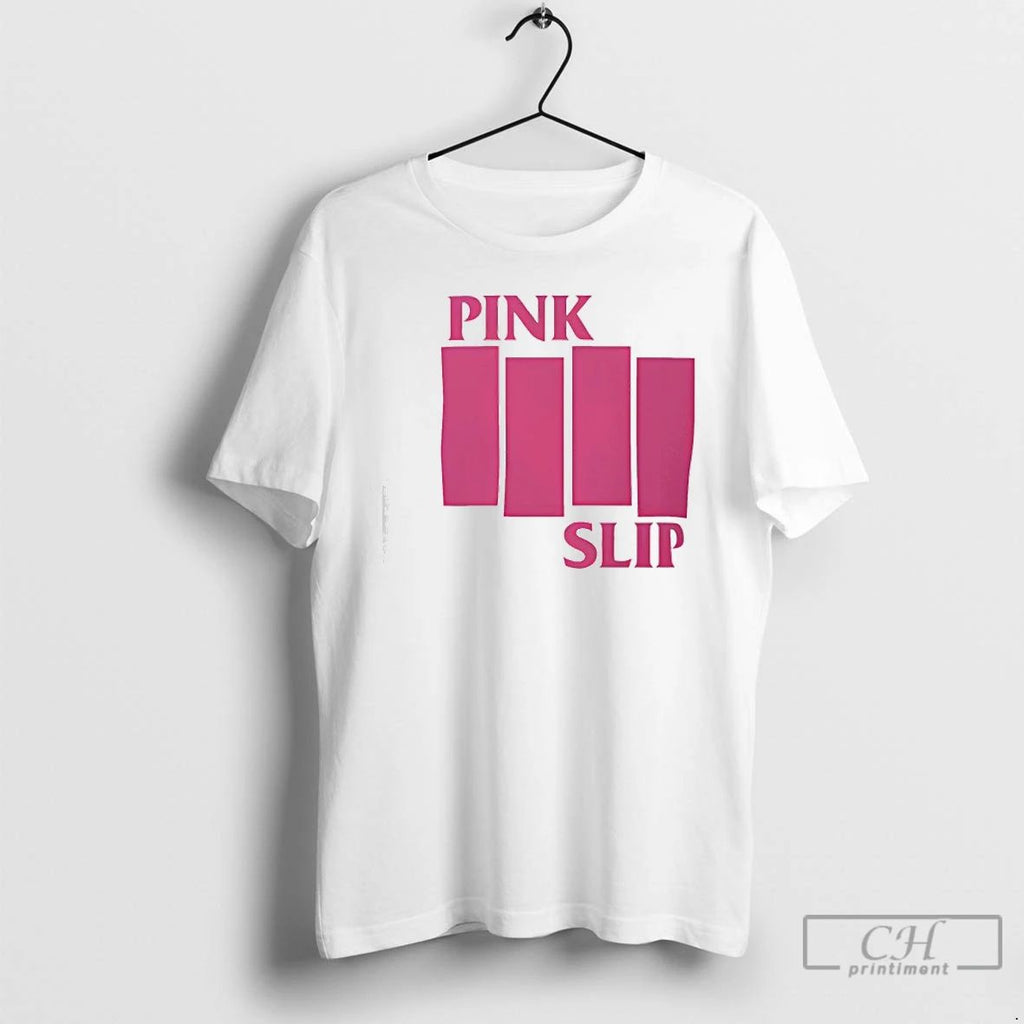 Premium Pink Slip Band T Shirts