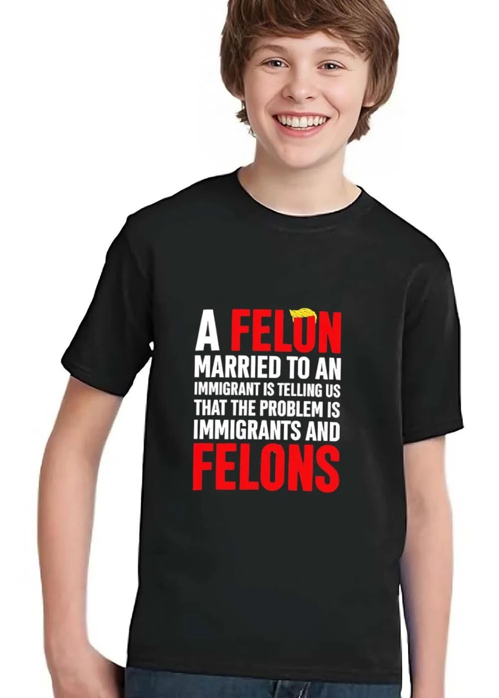 A Felon Married To An Immigrant Is Telling US That The Problem Immigrants And Felons shirt