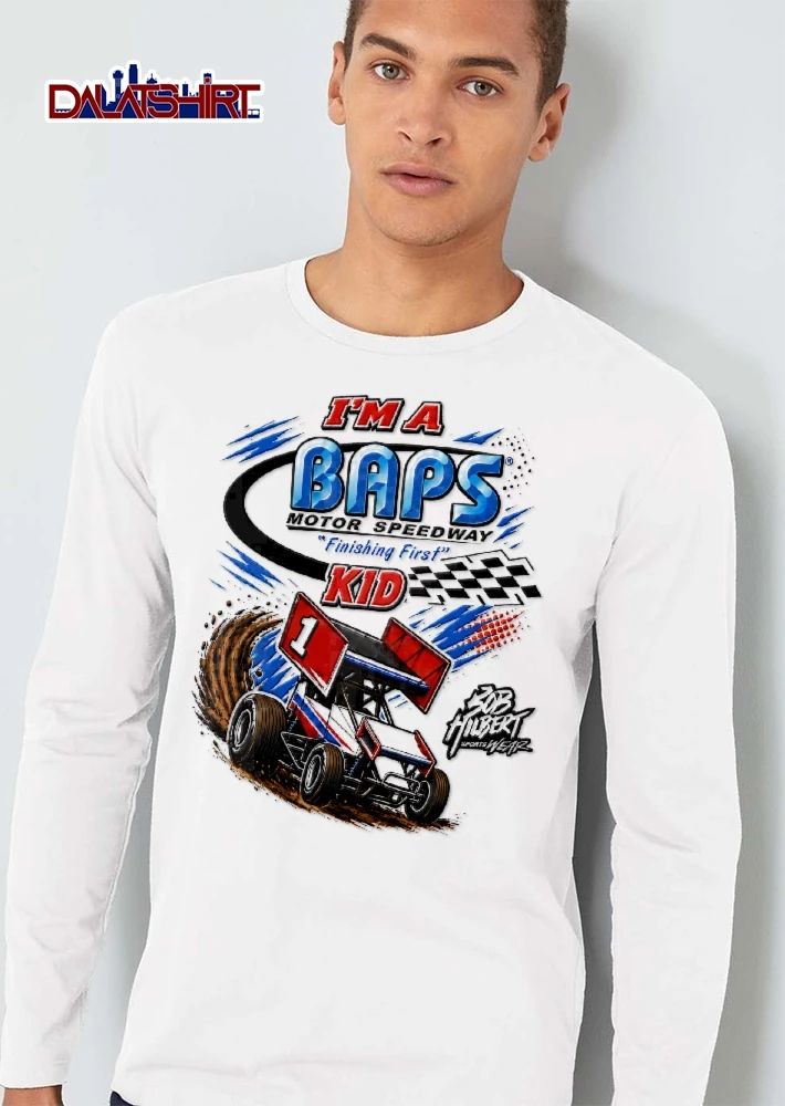 Baps Motor Speedway Im A Finishing First Kid Bob Hilbert Sportswear Sprint Car Kicking Up Dirt shirt