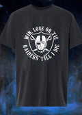 Raiders Apparel Win Lose or Tie till i Die Raiders T-Shirt