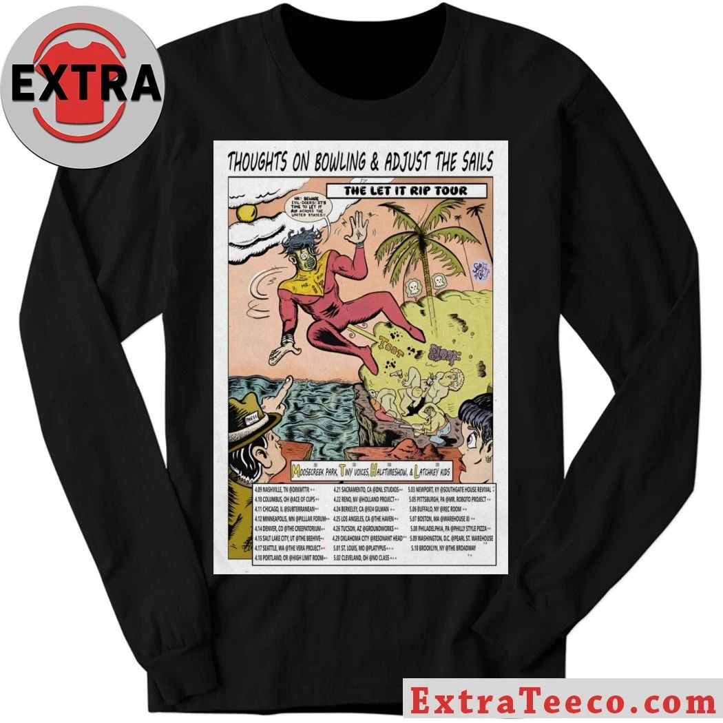 Original Thoughts On Bowling The Let It Rip 2026 Shows Poster Shirt