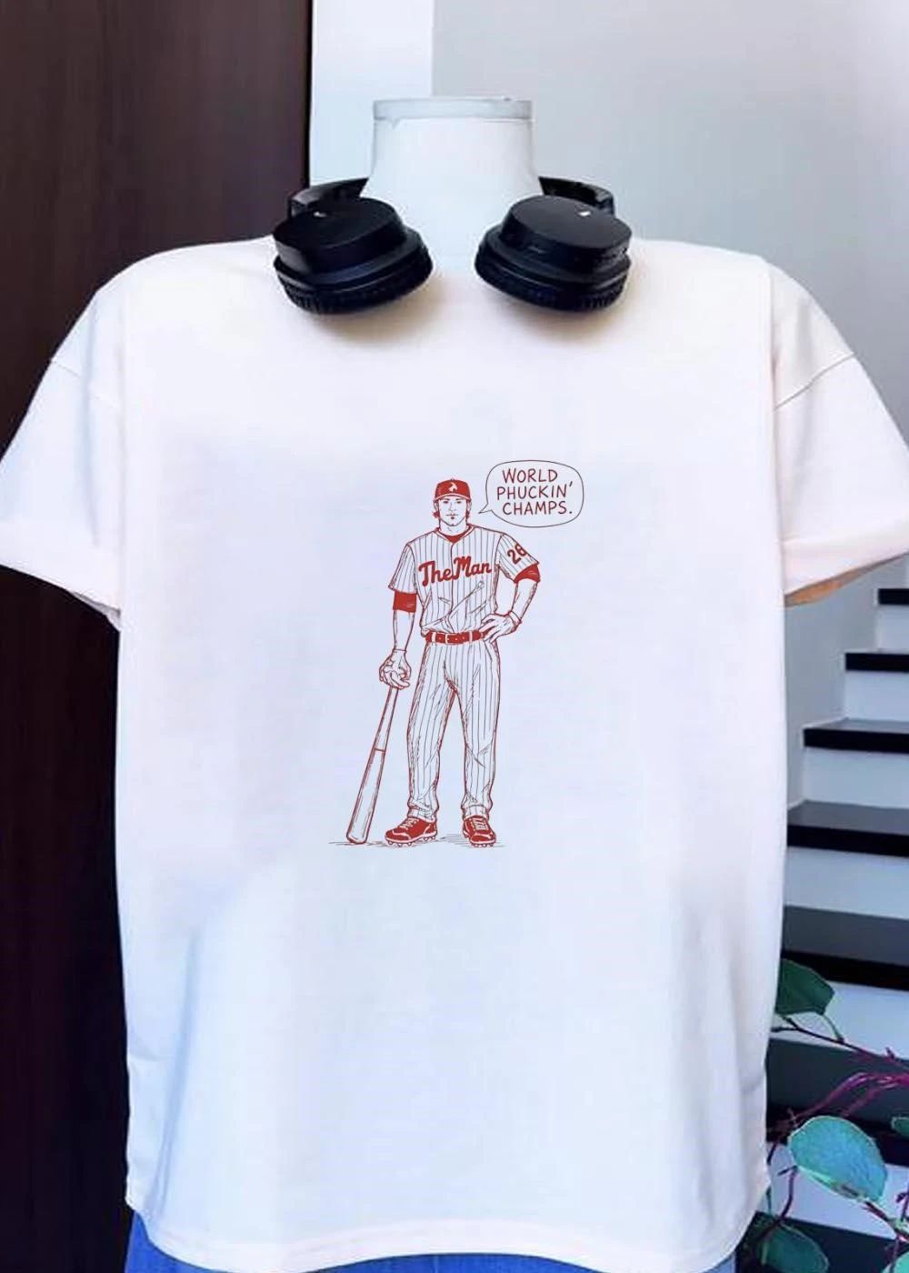 World Phuckin Champs Phillies Baseball Player Standing T-Shirt
