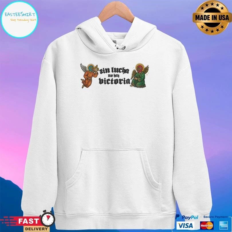 Sin Lucha No Hay Victoria T-shirts