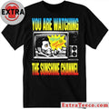You Are Watching The Sunrise Channel Shirt