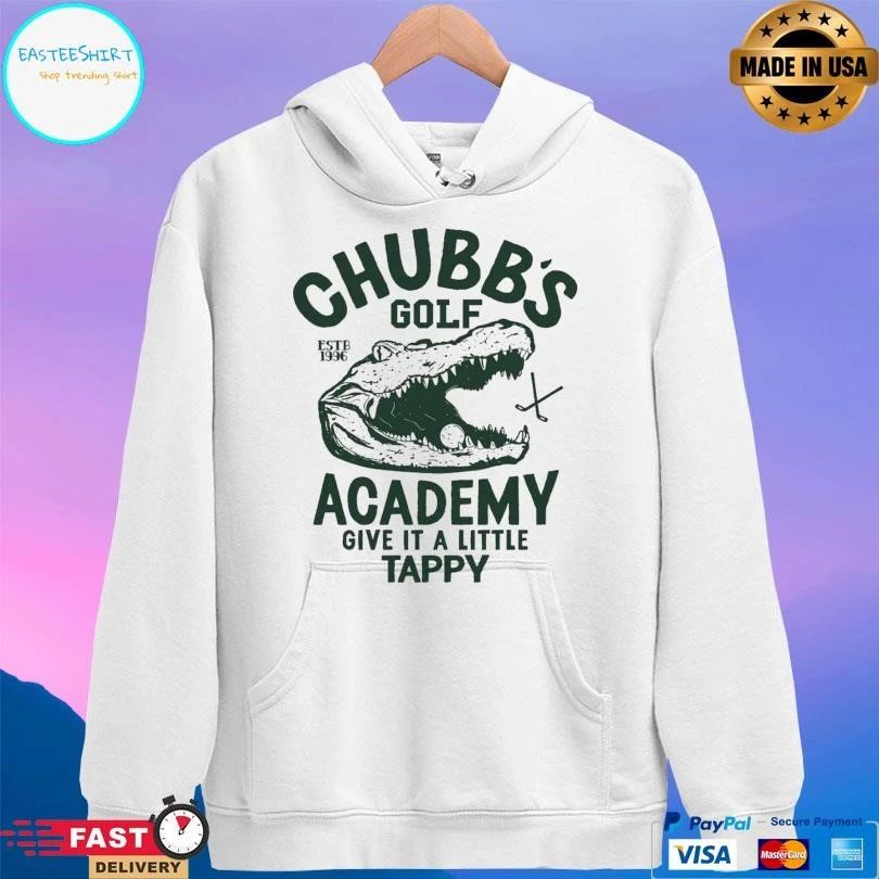Chubb’s Golf Academy Give It A Little Tappy T-shirts