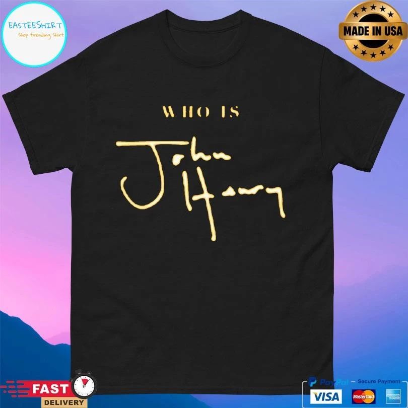 Who Is John Henry T-shirts