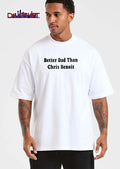 Better Dad Than Chris Benoit Black Bold Serif Typography Text shirt