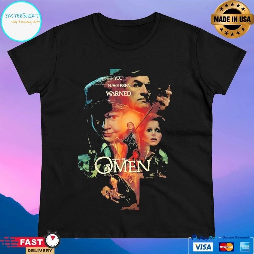 The Omen You Have Been Warned T-shirts