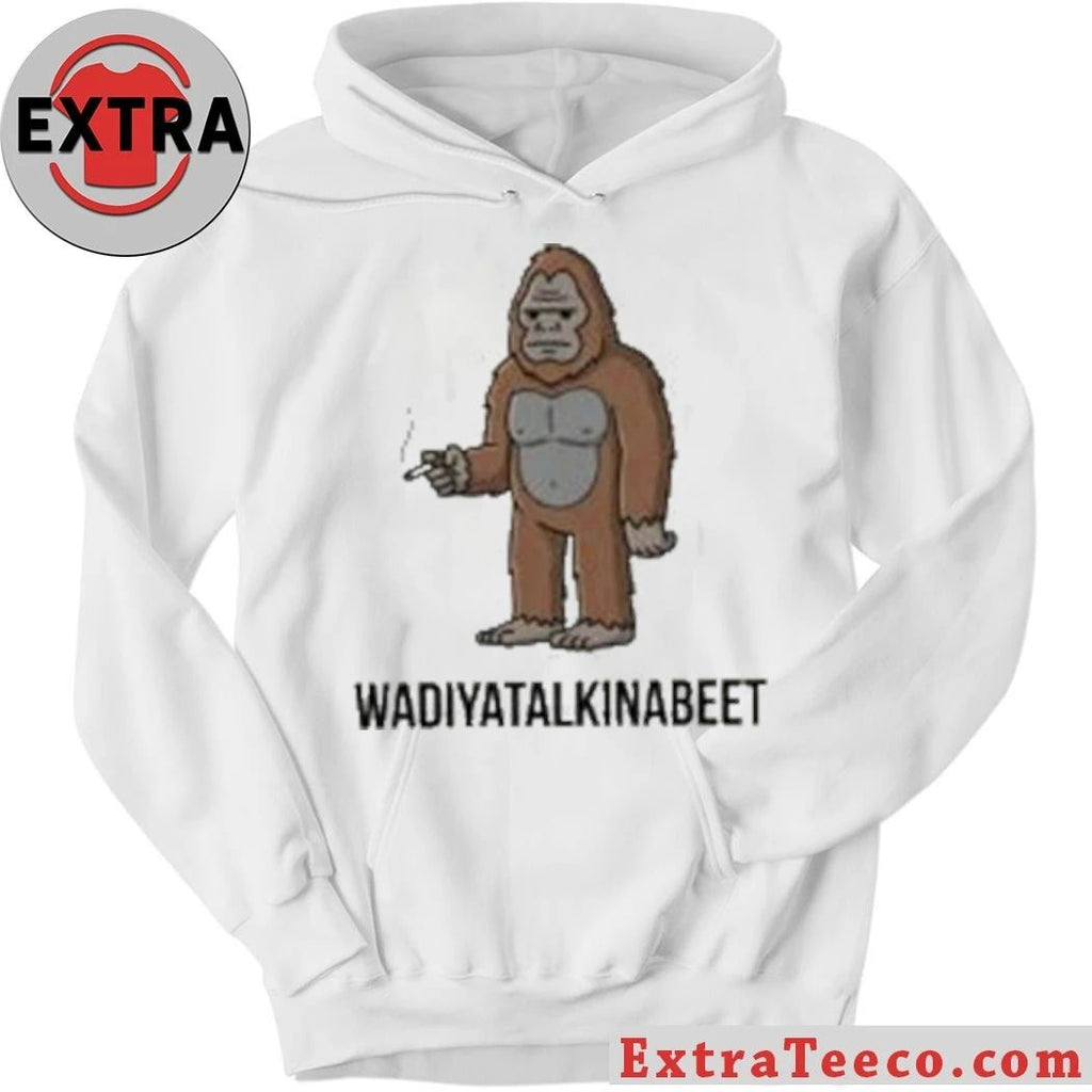 Sassy The Sasquatch Smoke Big Foot Wadiyatalkinabeet Shirt