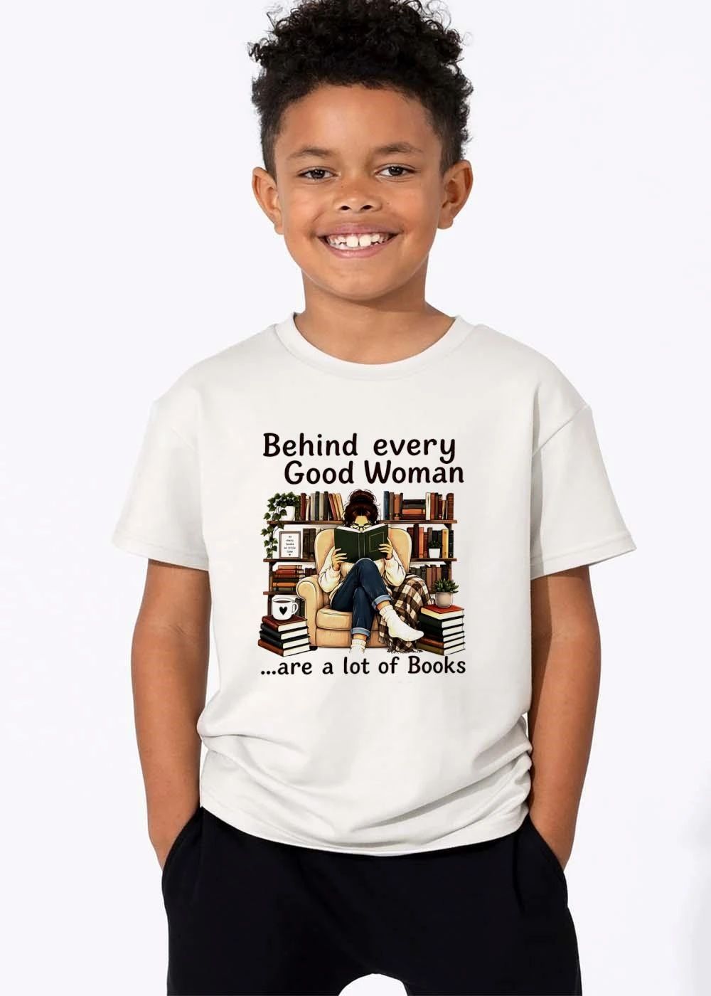 Behind Every Good Woman Are A Lot Of Books Girl Reading In Armchair Shelves Plants shirt