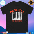 Nothing The Great Dismal T-shirts