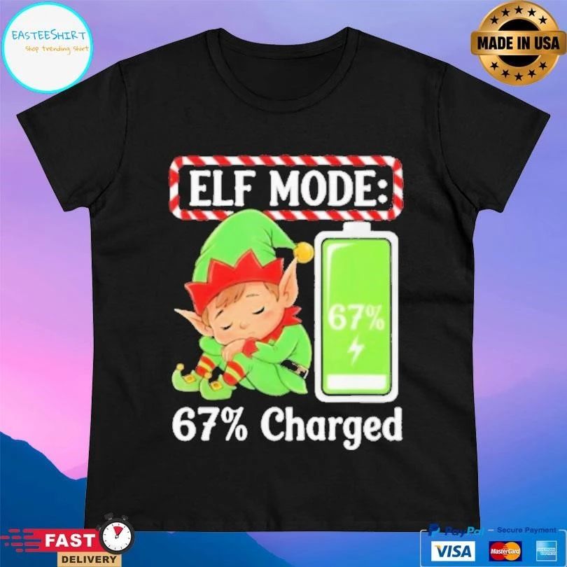 Elf Mode 67 Charged Funny Christmas 2025 T-shirts