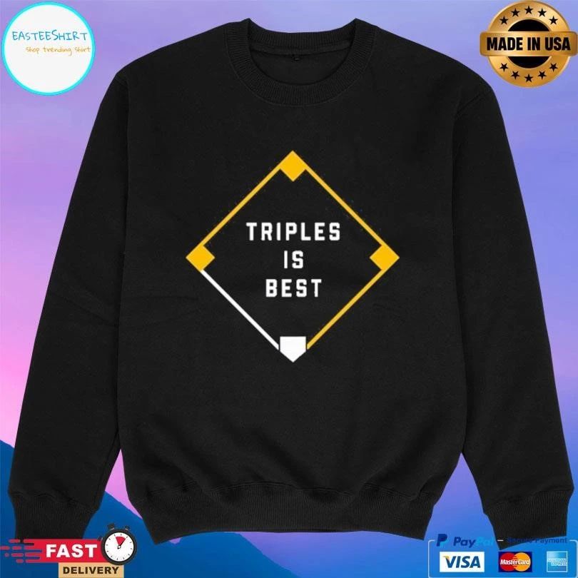 Triples Is Best T-shirts