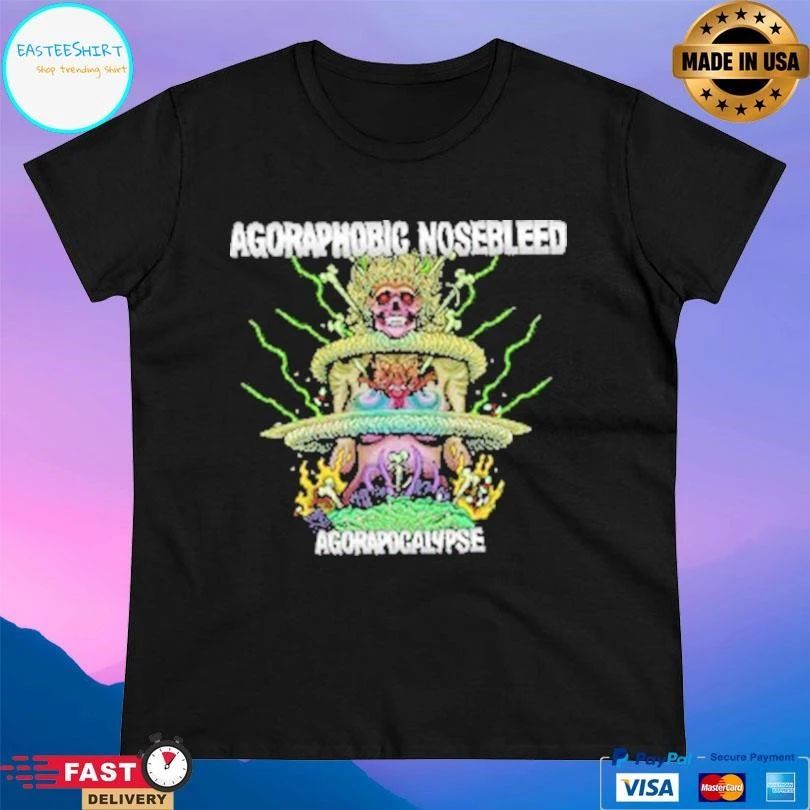 Agoraphobic Nosebleed Agorapocalypse T-shirts