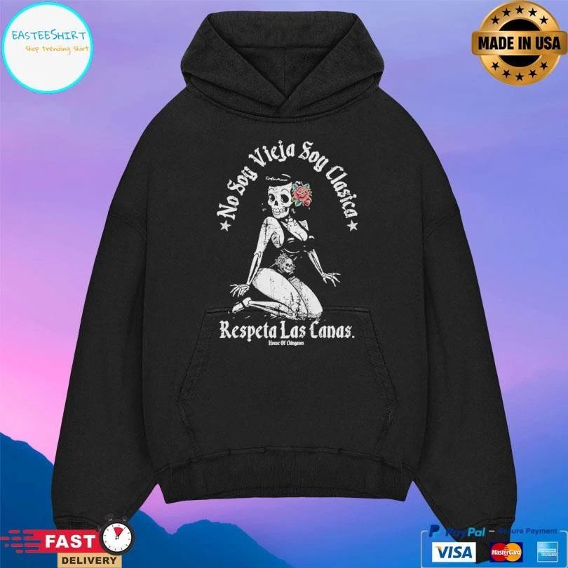No Soy Vieja Soy Clasica Respeta Las Canas T-shirts