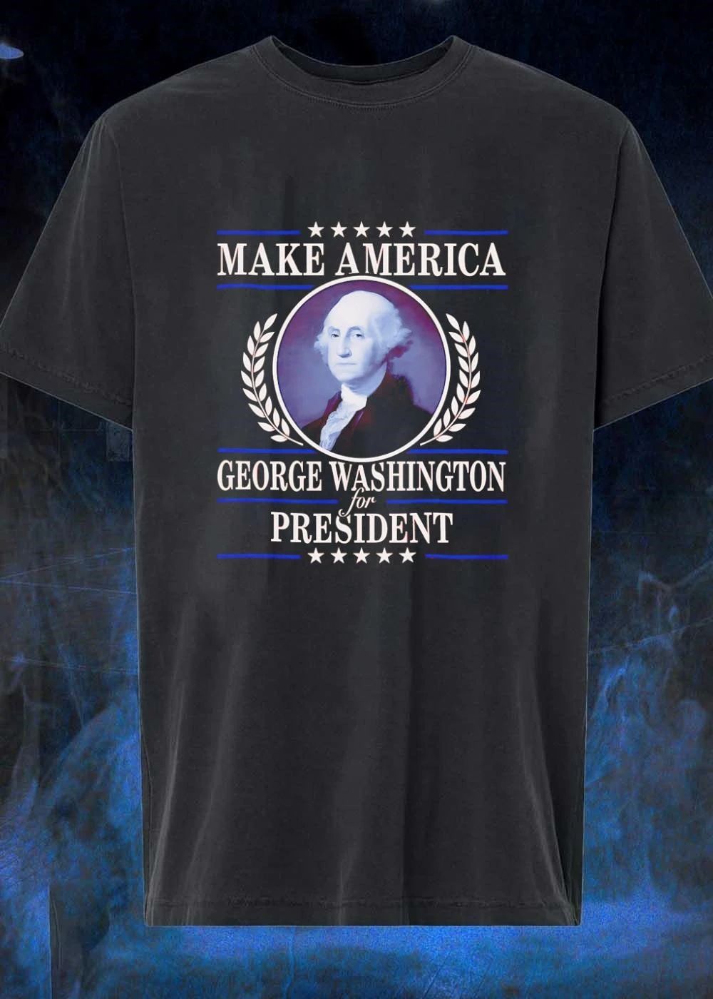 George Washington Campaign Make America for President T-Shirt