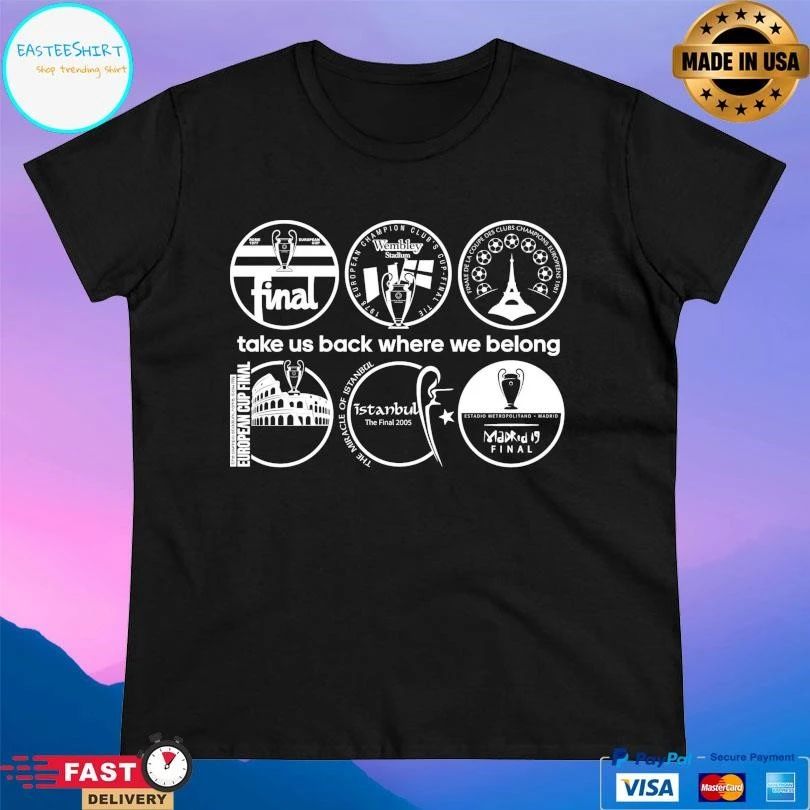 Take Us Back Where We Belong Liverpool Fc T-shirts