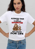 Asshole Dad And Smartass Daughter Best Friends For Life Cartoon Grumpy Adult Happy Little Monkey shirt