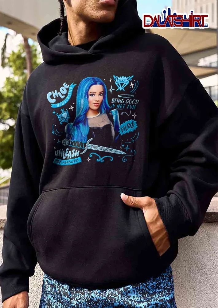 Chloe Wonderland Being Good Is Not Fun Unleash The Darkness Malia Baker Descendants Dagger Graphic shirt