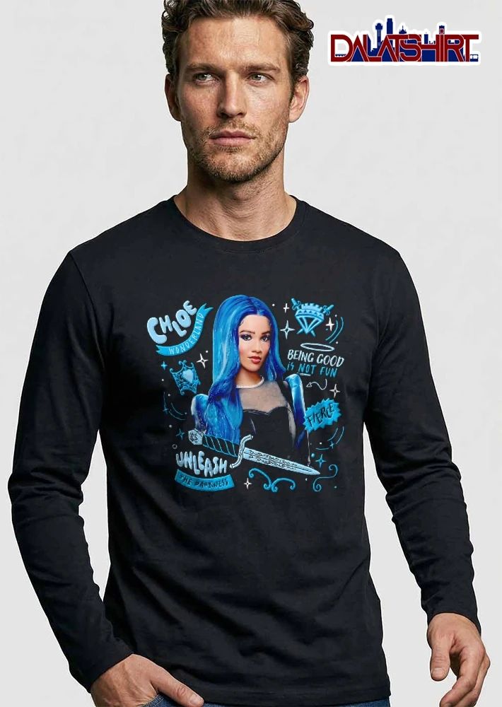 Chloe Wonderland Being Good Is Not Fun Unleash The Darkness Malia Baker Descendants Dagger Graphic shirt