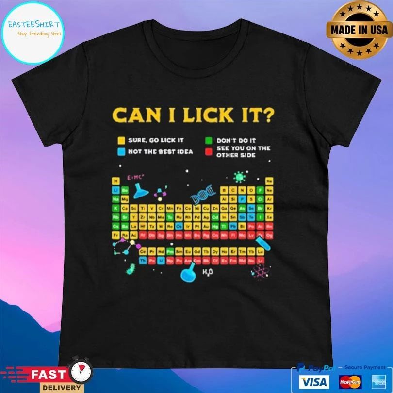 Johnna Can I Lick It Periodic Table 2025 T-shirts