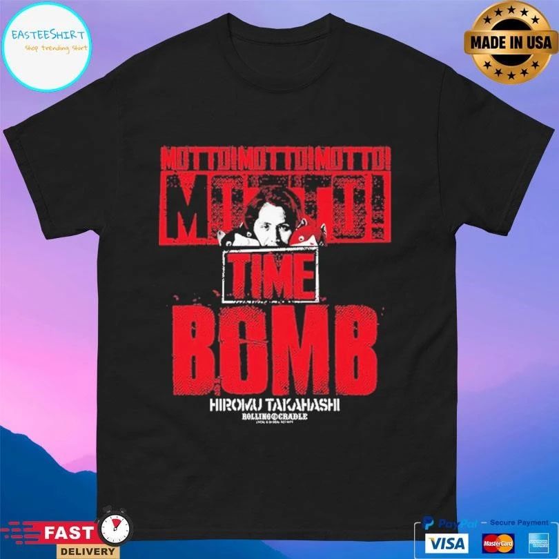 Hiromu Takahashi Motto Time Bomb Rolling Cradle T-shirts