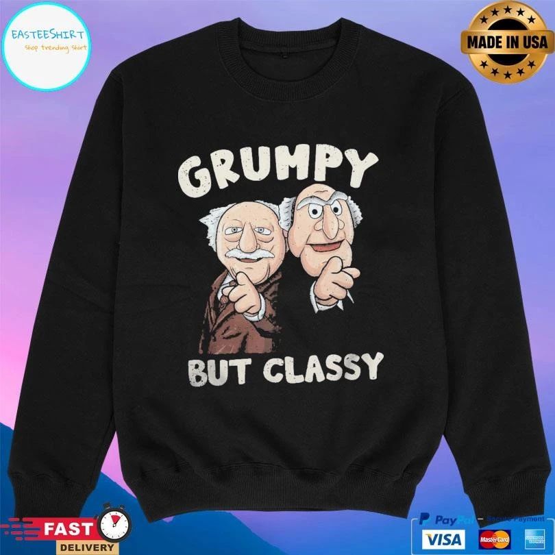 Grumpy But Classy T-shirts