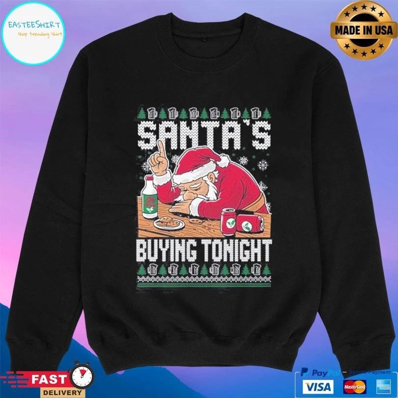 Santa’s Buying Tonight Santa Christmas 2025 T-shirts