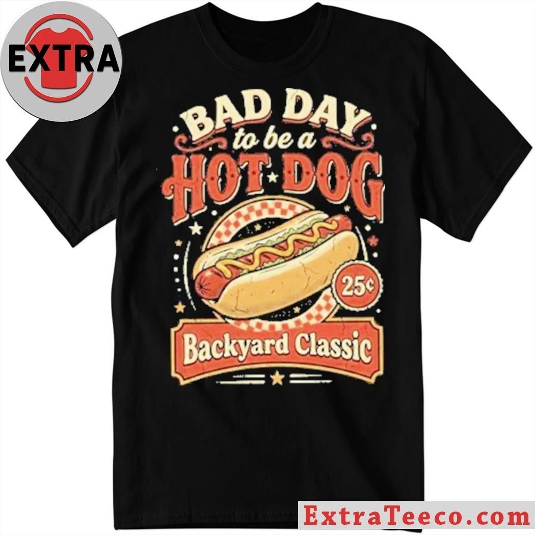BBQ Bad Day to Be a Hotdog Shirt