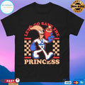 Let’s Go Save The Princess Earthworm T-shirts