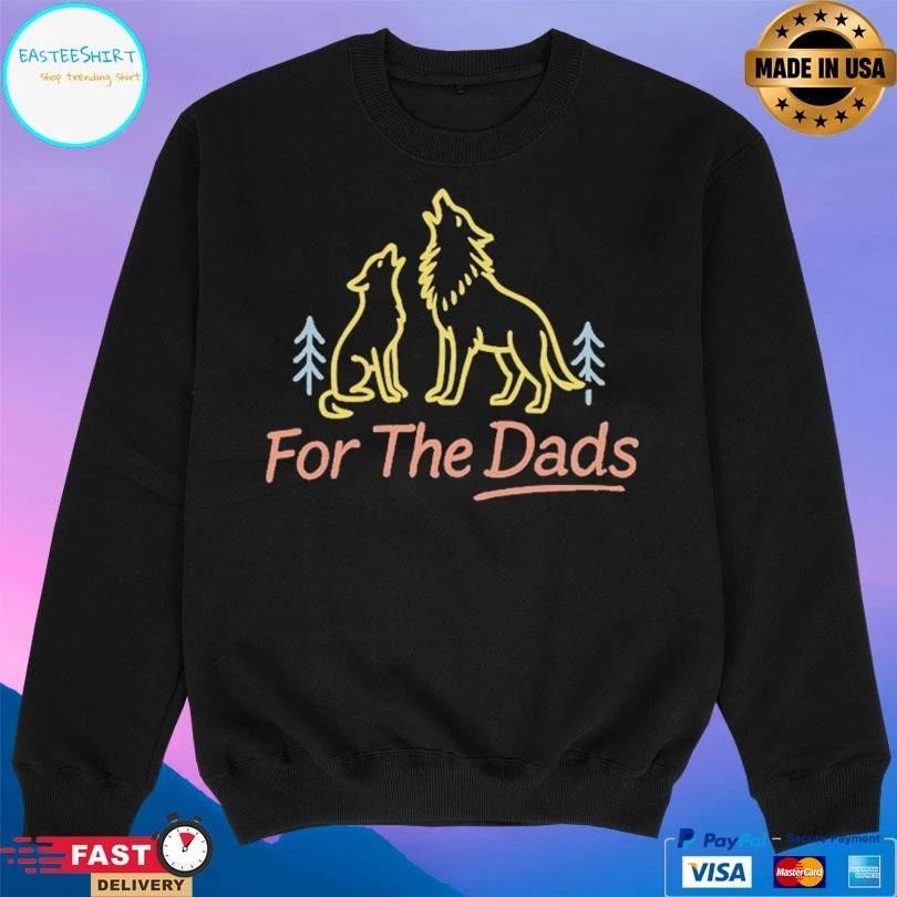 For The Dads Fire Wolf T-shirts