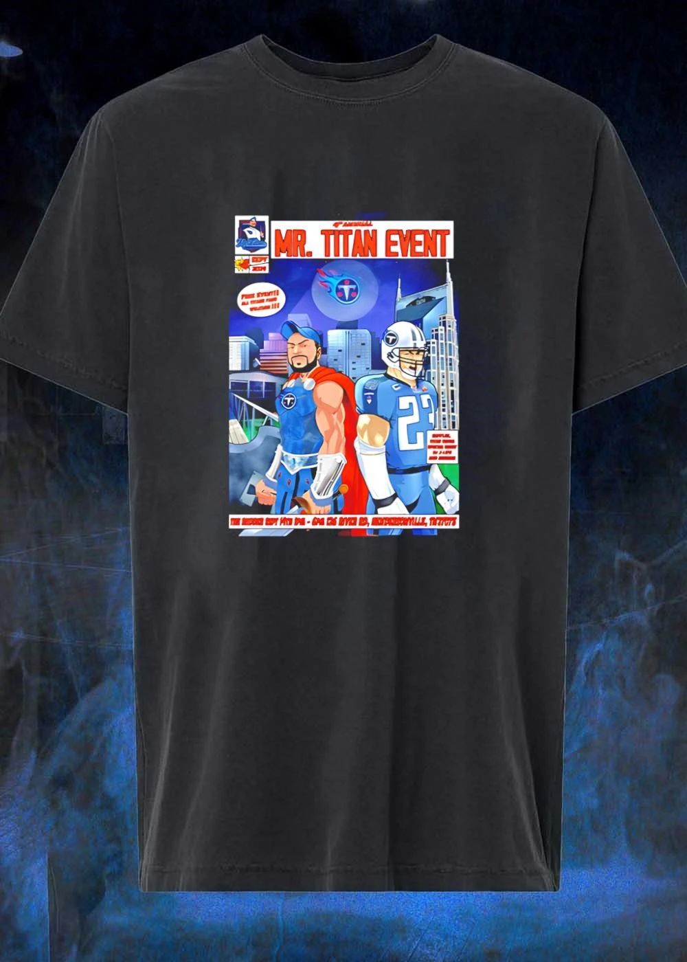 Titans Fan Gear Mr Titan Event Sept 14th At One 125 River Rd Hendersonville shirt