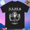 Nails They Will Not Be Forgiven T-shirts